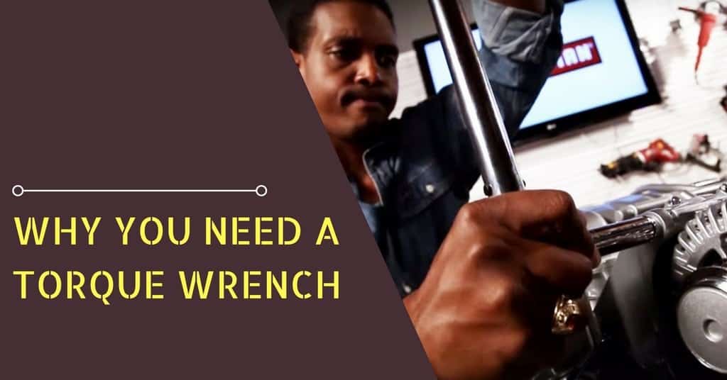 Why You Need A Torque Wrench In Your Garage