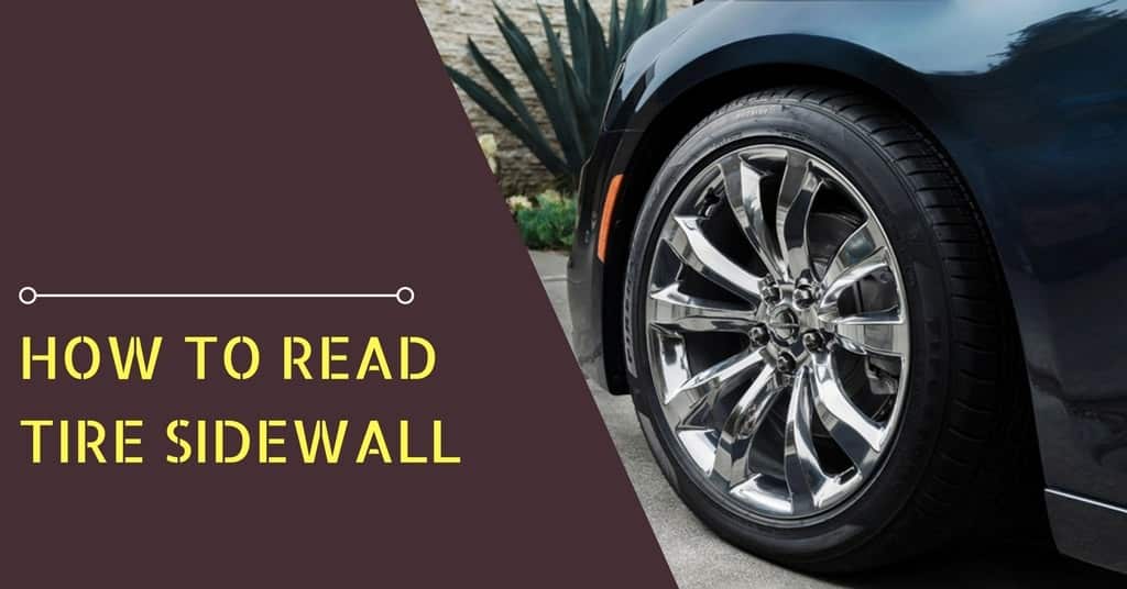 How to Read Tire Sidewall