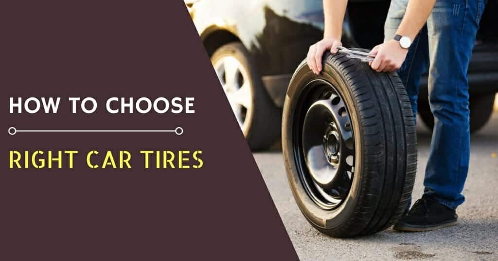 how to choose the right car tires