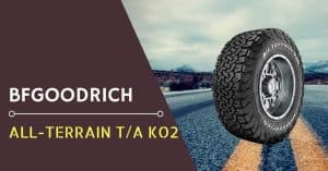 BFGoodrich All-Terrain TA KO2 Review
