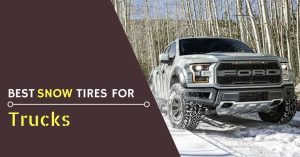 Best Snow Tires for Trucks - Feature Image
