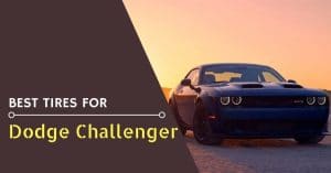 Best Tires for Dodge Challenger - Feature Image