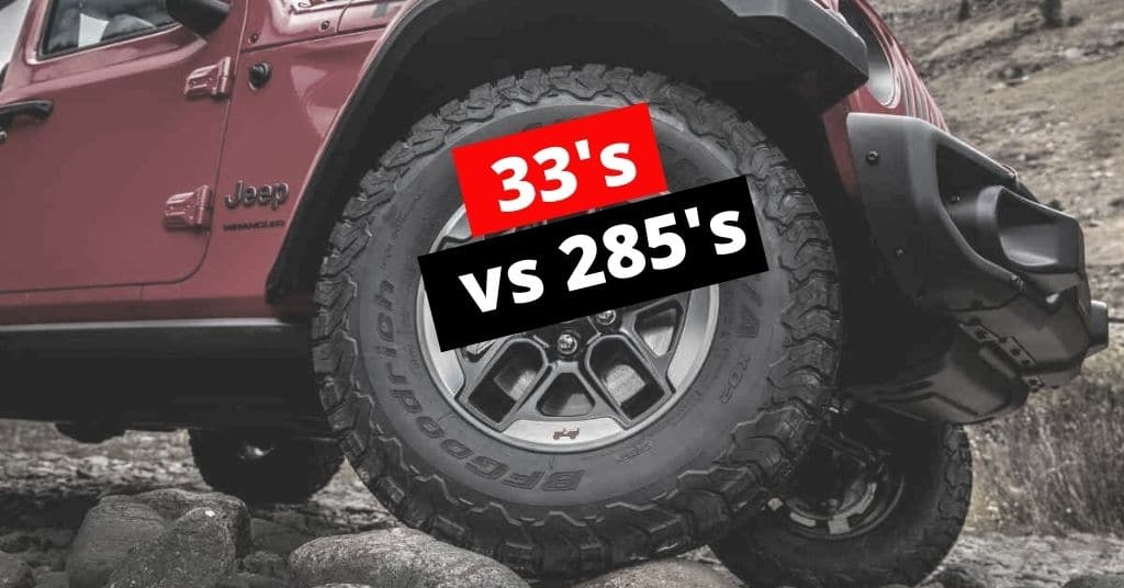 Are 33-inch Tires the same as 285 - Feature Image