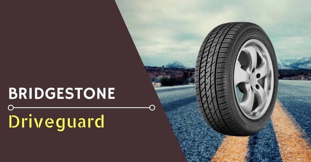 Bridgestone Driveguard Review - Feature Image