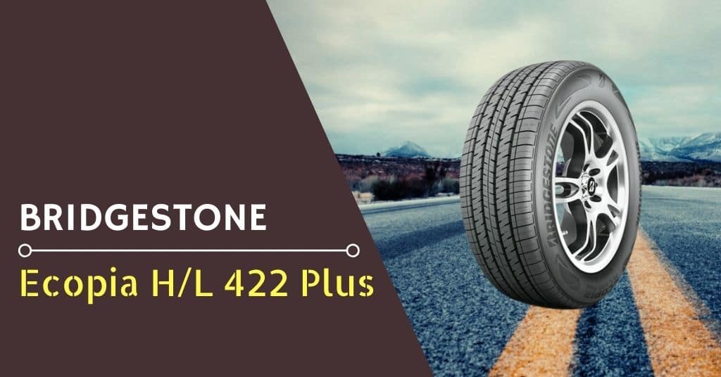 Bridgestone Ecopia H/L 422 Plus
