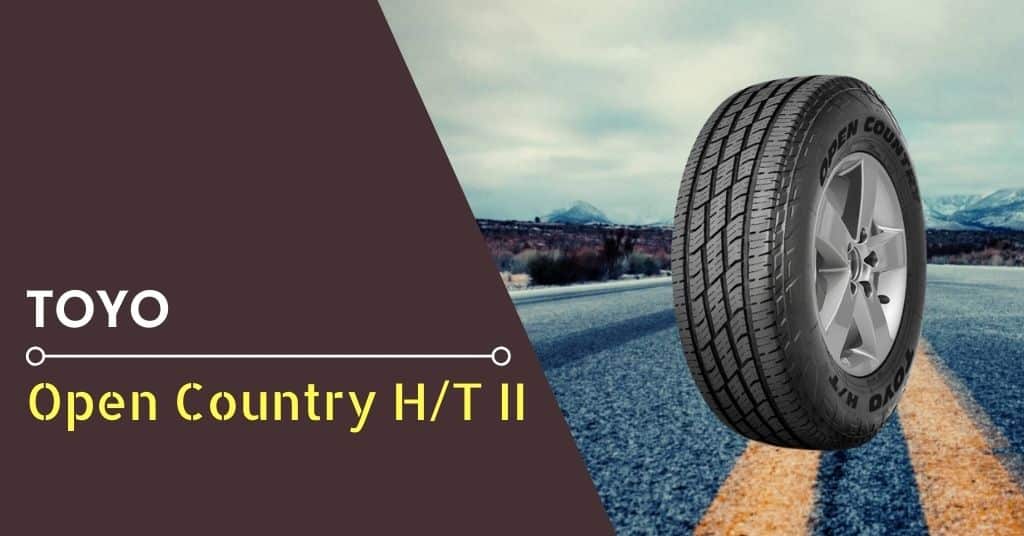 Toyo Toyo Open Country H/T II Review - Feature Image
