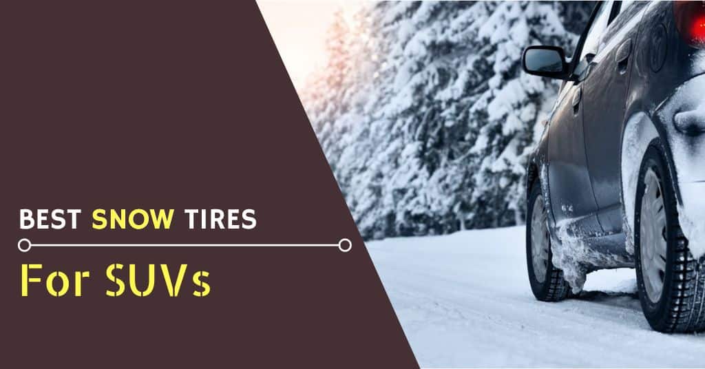 Best Snow Tires For SUVs - Feature Image