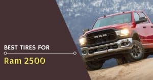 Best Tires For Ram 2500 - Feature Image