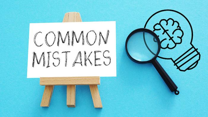 Common Mistakes to Avoid